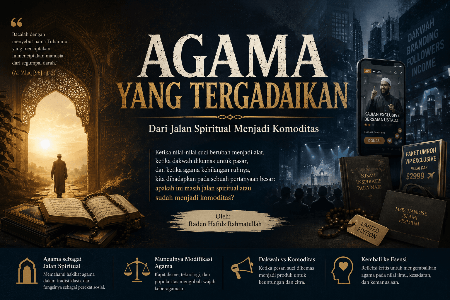 Agama yang Tergadaikan: dari jalan spiritual menjadi komoditas